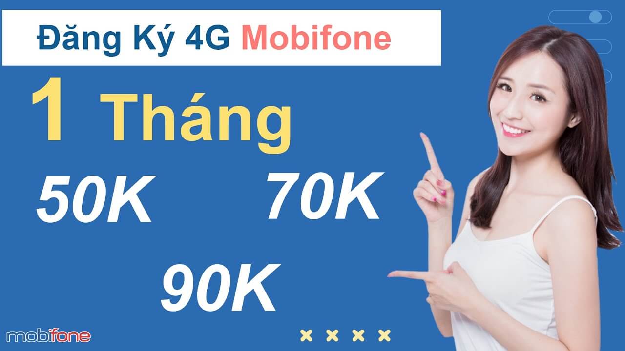 Cách đăng ký 4G MobiFone 2022 phút gọi khủng, ưu đãi data, cước phí chỉ từ 50.000đ tháng